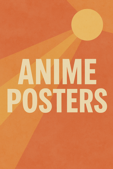 Anime Posters