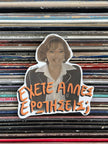 “Έχετε άλλες ερωτήσεις” - Εγκλήματα Sticker
